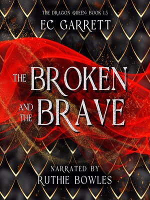 cover image of The Broken and the Brave